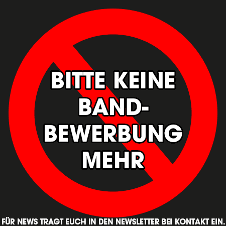 keine Bandbewerbung